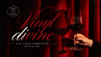 Vinyl Diwine – Cena e DJ set con DJ Paz | Café des Artistes