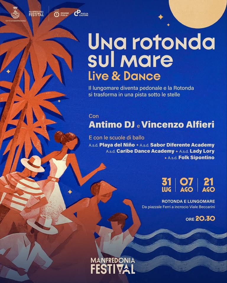 Una Rotonda sul Mare – Live & Dance | Manfredonia Festival 2026