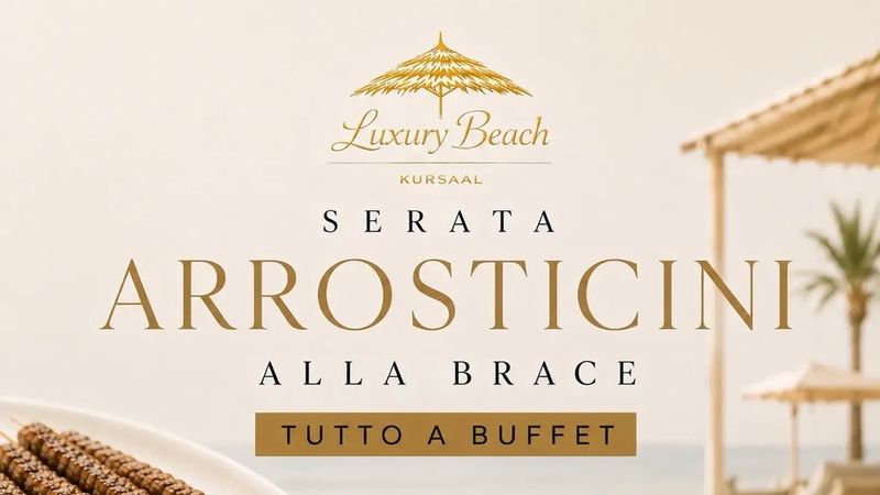 Serata Arrosticini alla Brace – Live Music & DJ Set | Luxury Beach Kursaal 