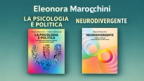Libri: Eleonora Marocchini – La psicologia è politica e Neurodivergente | Mondadori Bookstore