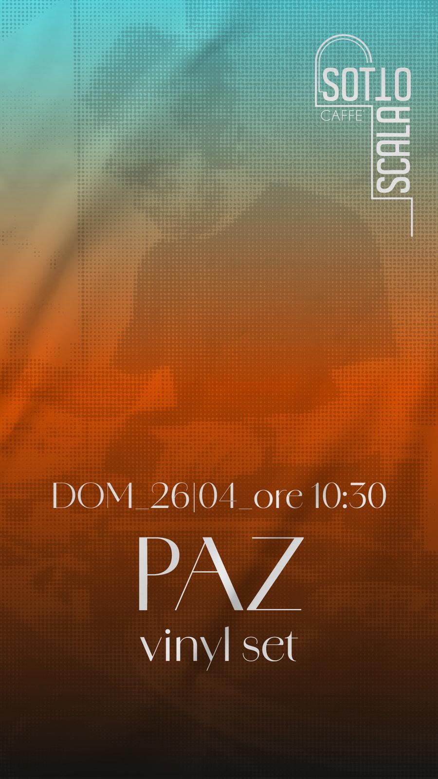 PAZ Vinyl Set al Sotto Scala Caffè