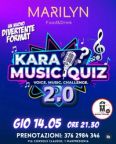 Kara Music Quiz 2.0 al Marilyn Food&Drink