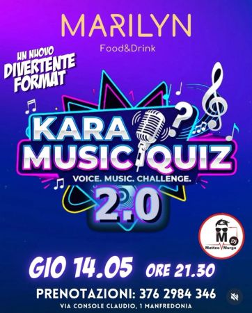 Kara Music Quiz 2.0 al Marilyn Food&Drink