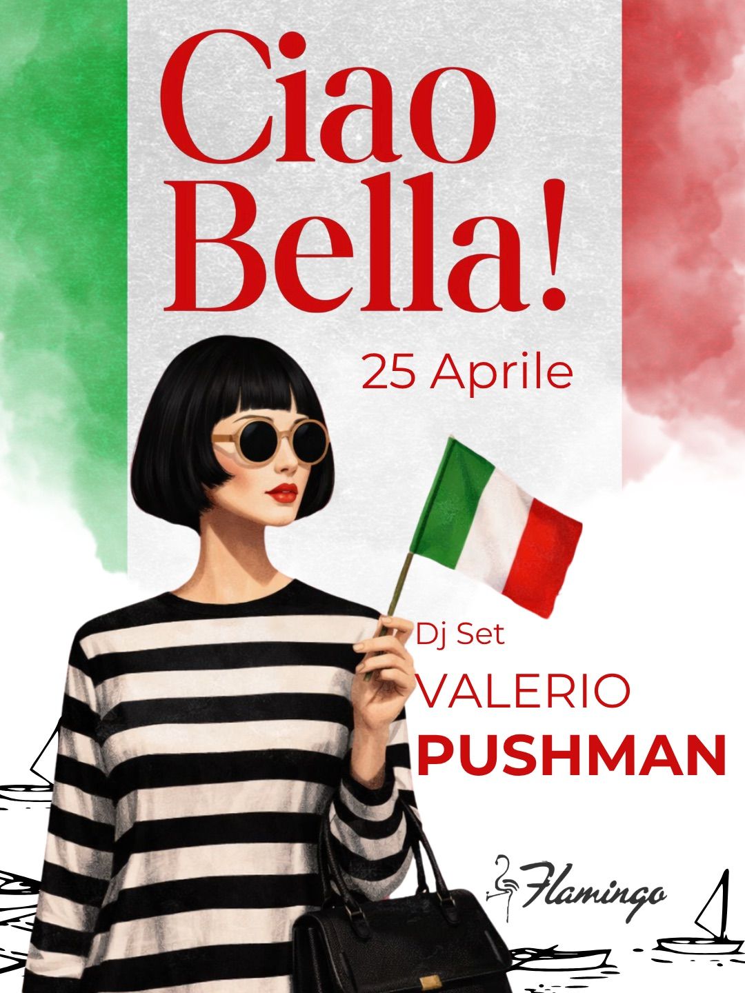 Pranzo del 25 aprile | Ciao Bella – DJ Set con Valerio Pushman al Flamingo