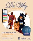 Dr. Why – Quiz Anni '80 e '90 al Lido Nettuno