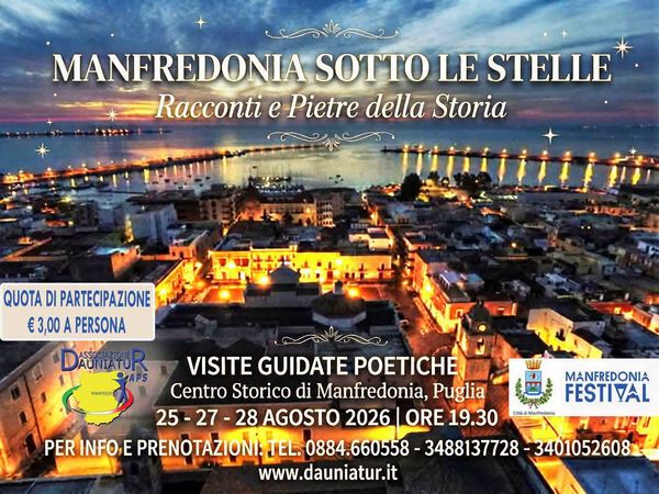 Manfredonia sotto le stelle – Racconti e Pietre della Storia