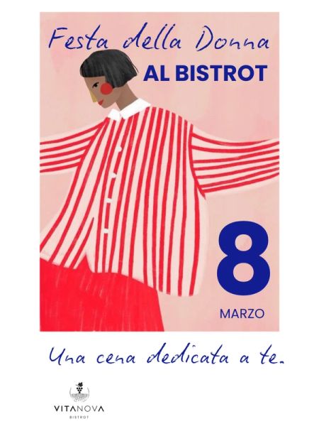 Festa della Donna – Cena speciale da Vitanova Bistrot