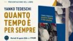 Quanto tempo è per sempre – Presentazione del libro di Yanko Tedeschi