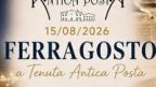 Ferragosto 2026 alla Tenuta Antica Posta