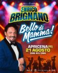 Enrico Brignano con "Bello di Mamma!" | Apricena