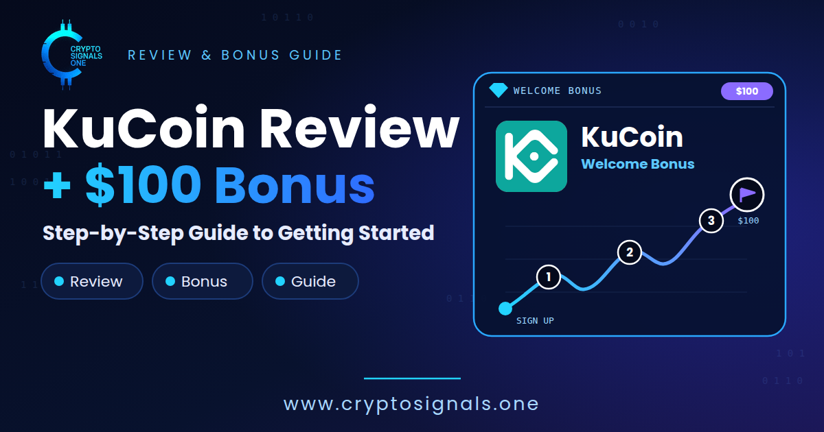 Kucoin Review Plus $100 Welcome Bonus: A Step-by-Step Guide to Getting Started