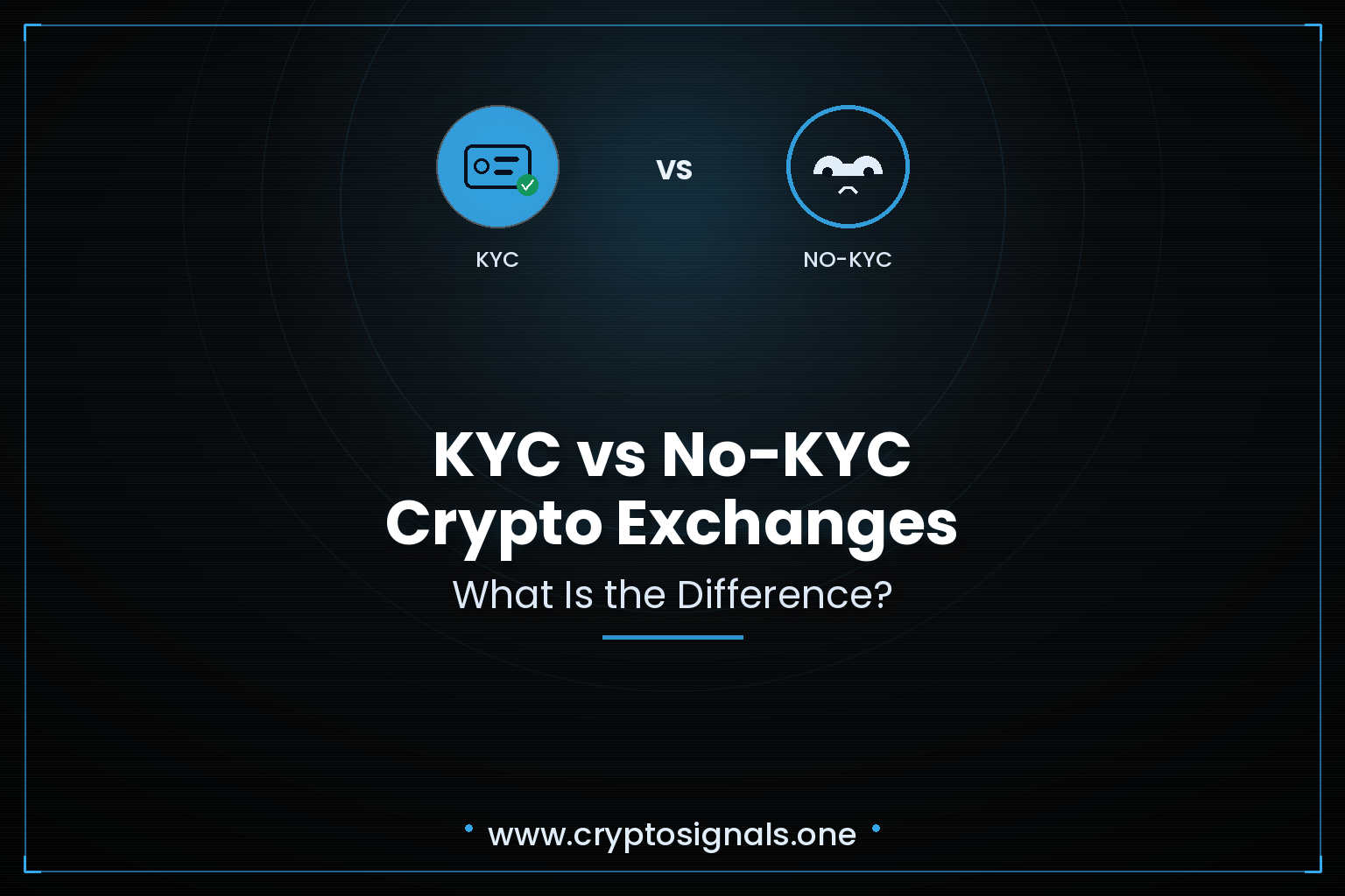 KYC vs No-KYC Crypto Exchanges: What Is the Difference?