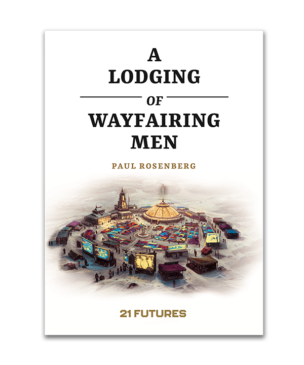 A Lodging of Wayfaring Men