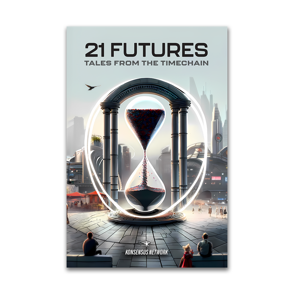 21 Futures: Tales from the Timechain