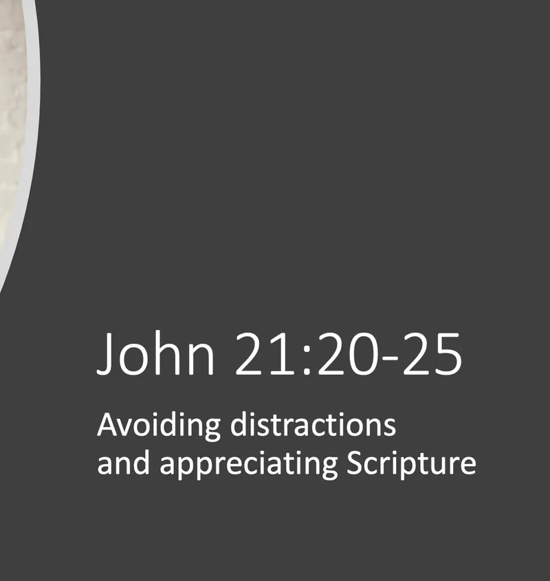 John 21 20 25 Nor wood Bible Church john-21-20-25-nor-wood-bible-church