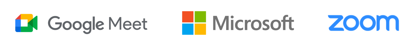 Google Meets, Microsoft Teams, Zoom