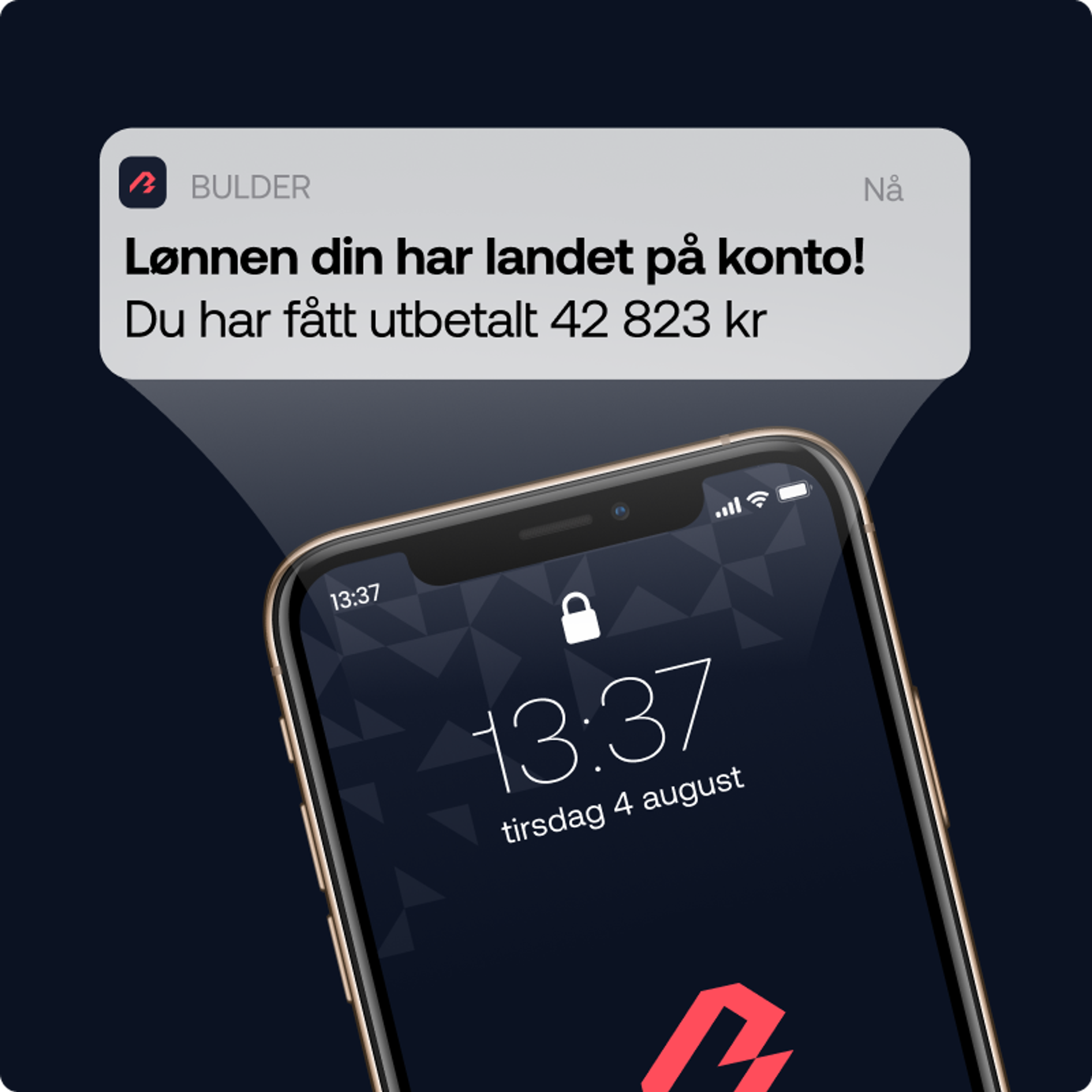 Push melding fra Bulder som sier at lønnen har landet på konto pluss visning av summen