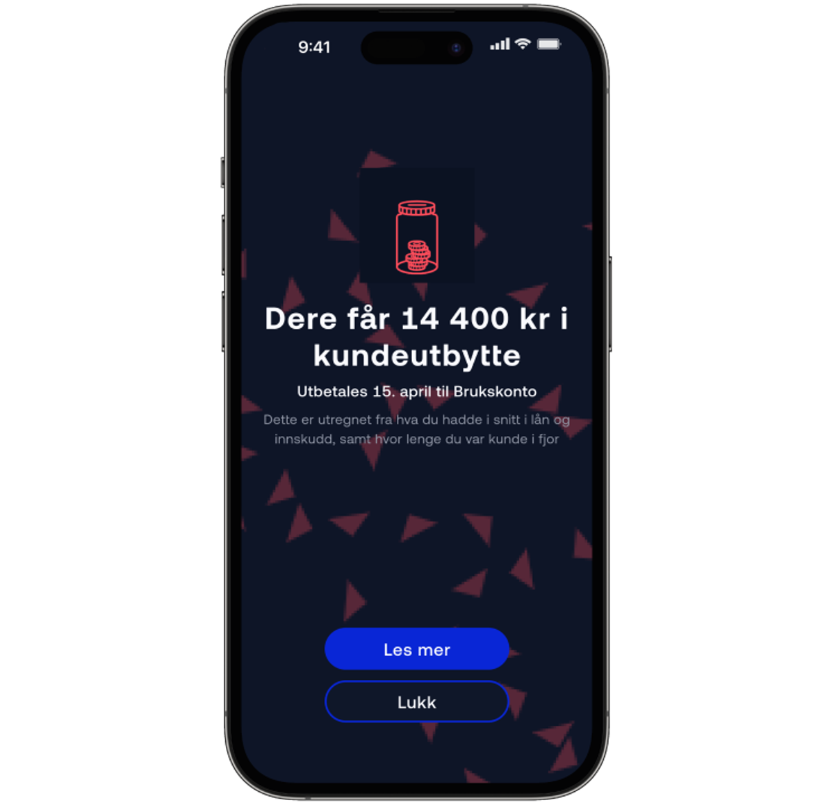 Kundeutbyttebeløp vist i appen