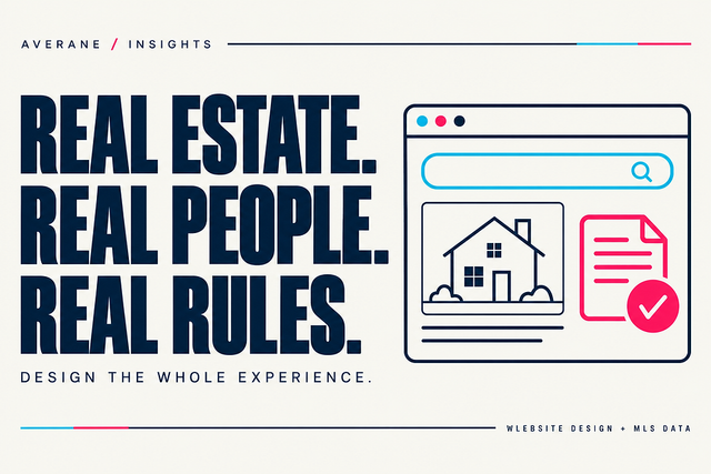Real estate. Real people. Real rules. Design the whole experience: an Averane editorial illustration combines property search with a licensing document.