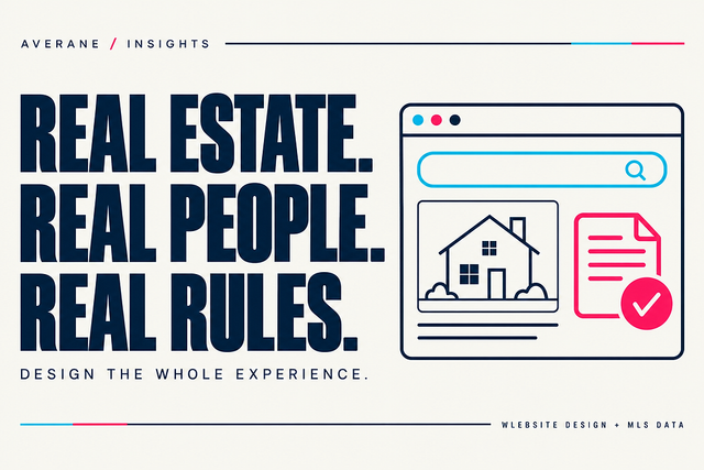 Real estate. Real people. Real rules. Design the whole experience: an Averane editorial illustration combines property search with a licensing document.