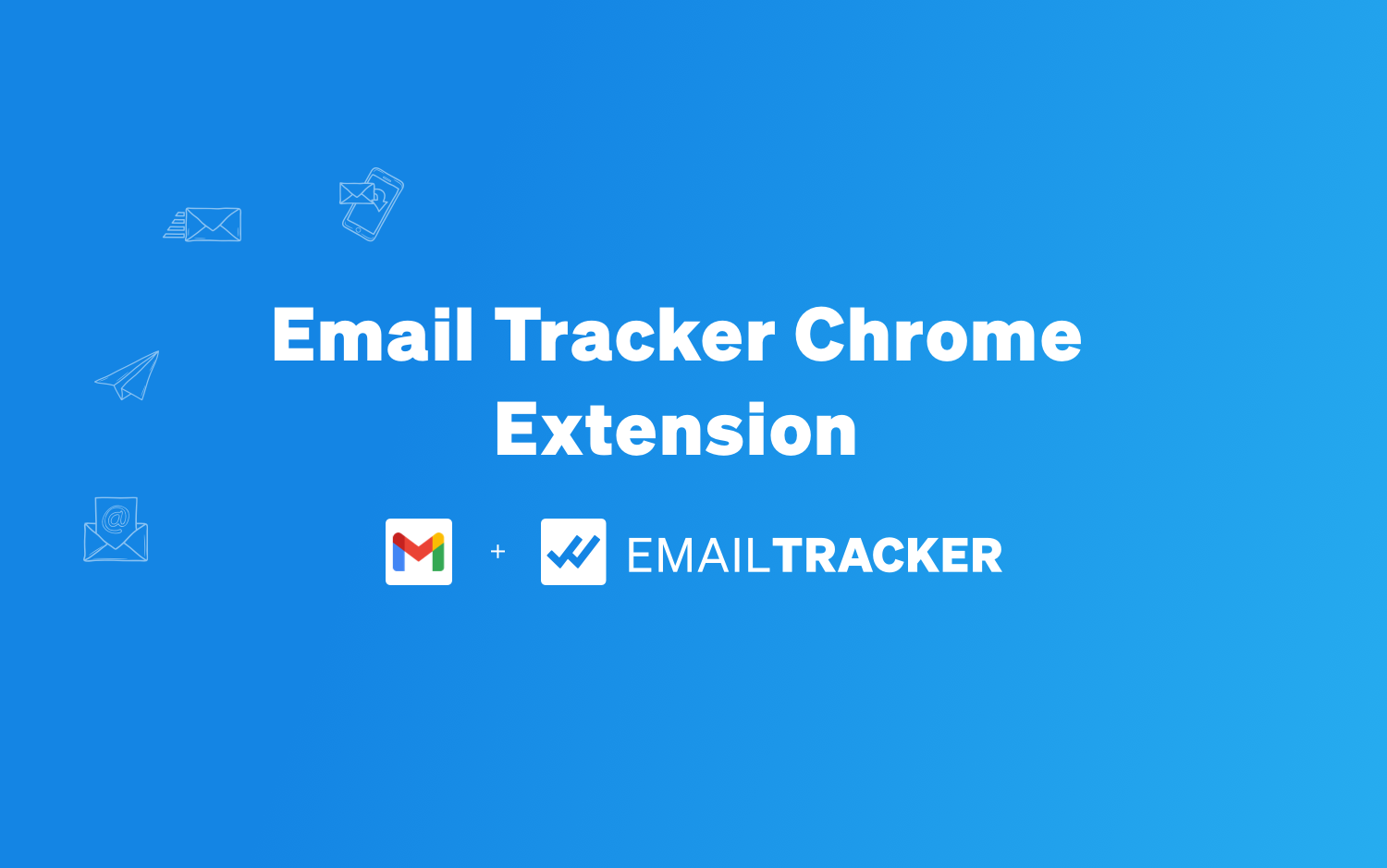 Email Tracker Chrome Extension
