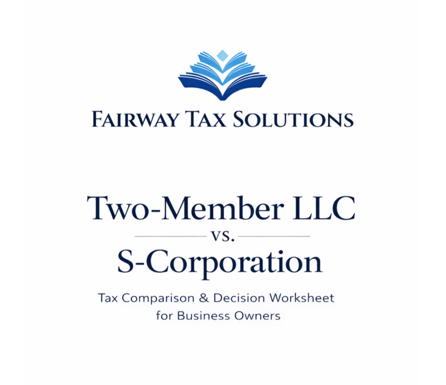 Cover of the Two-Member LLC vs S-Corporation tax comparison and decision worksheet