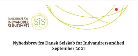 Nyhedsbrev September 2021 - Dansk Selskab For Indvandrersundhed