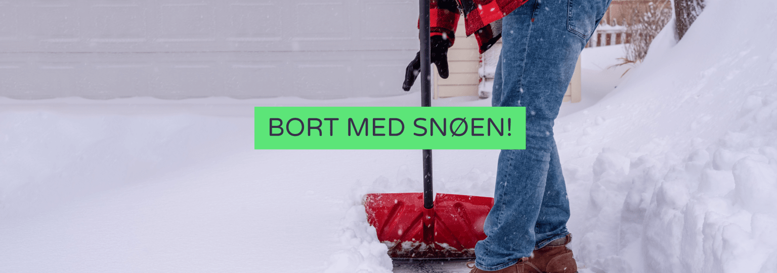 Bort med snøen