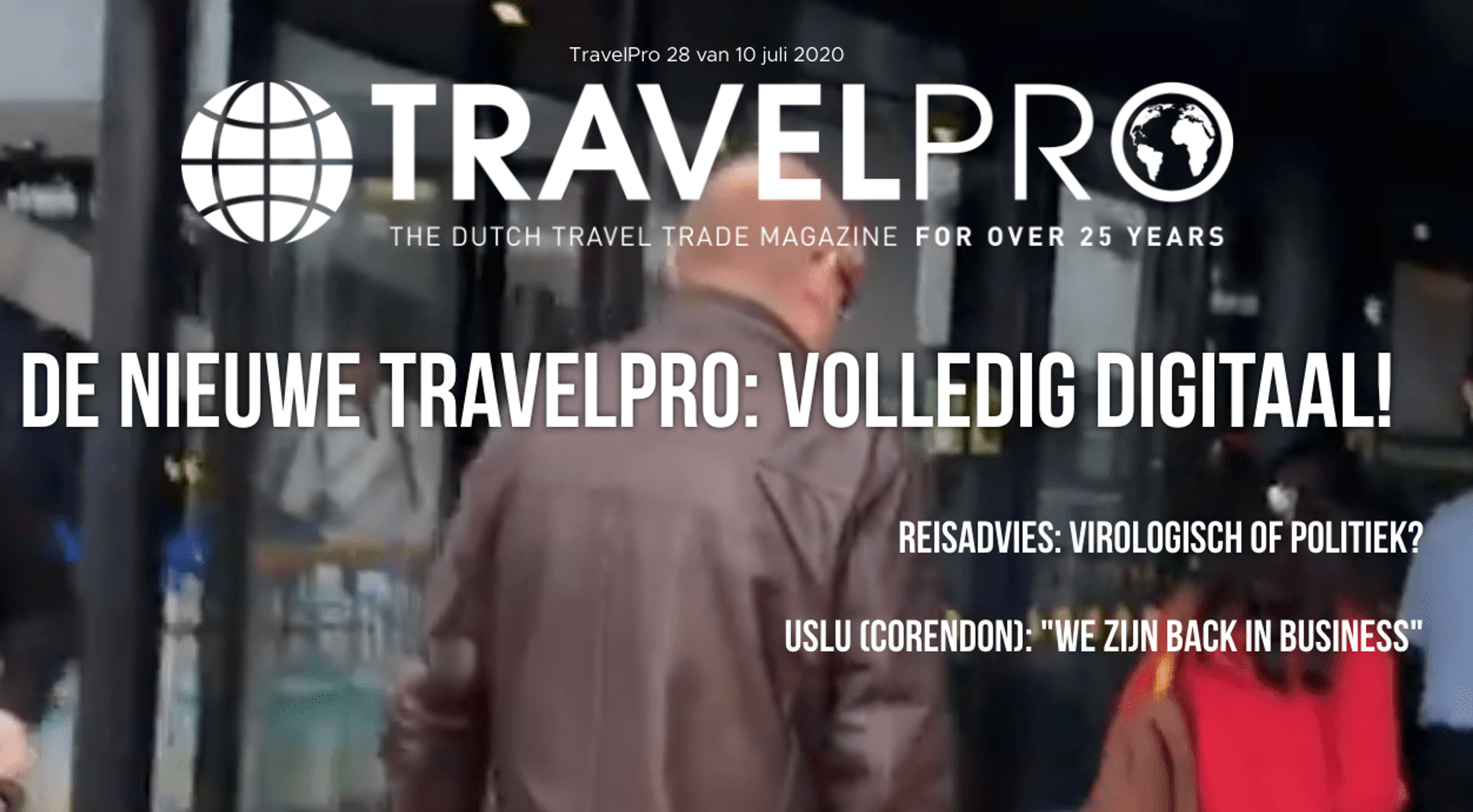 TravelPro gaat verder als digitaal magazine
