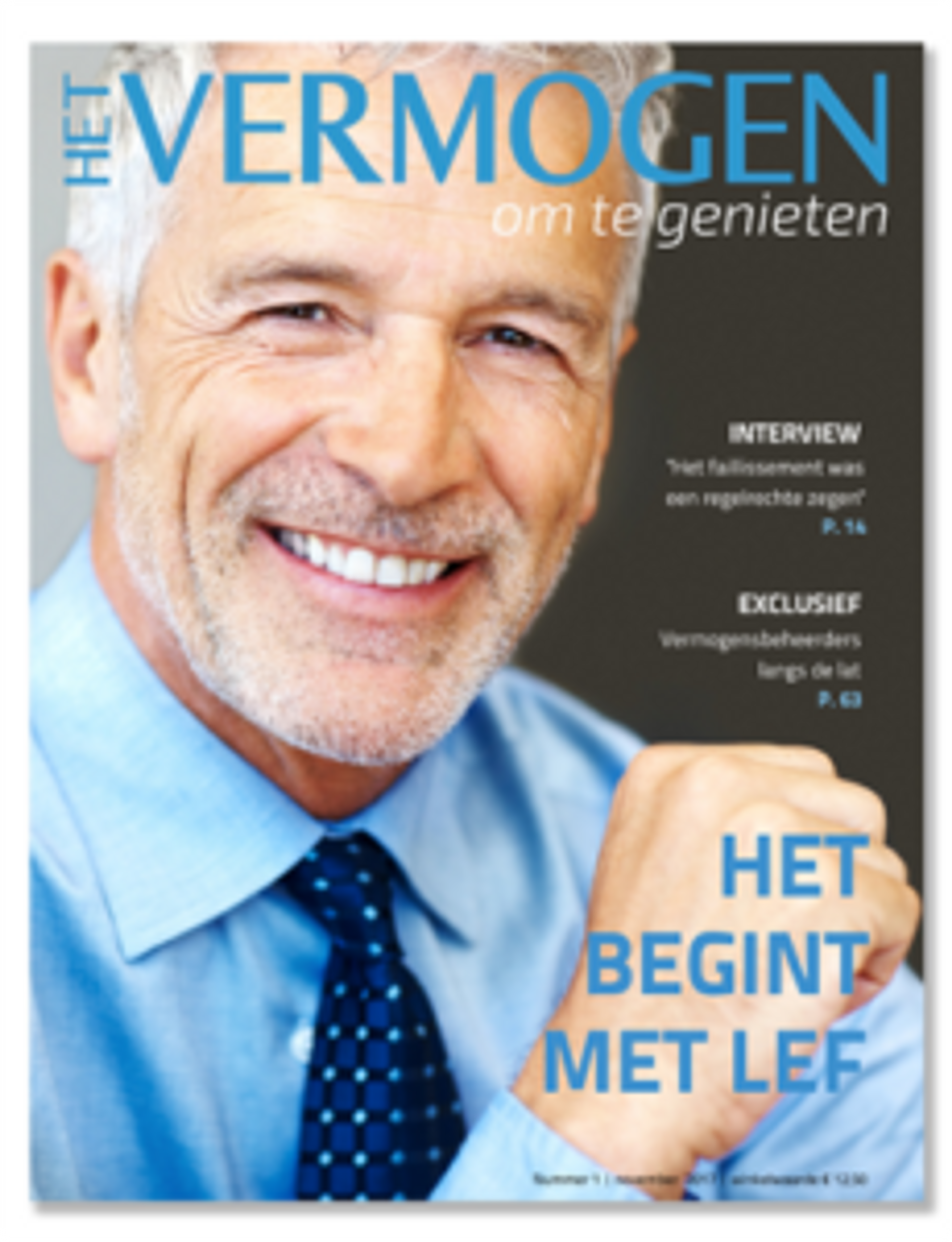 Nieuwe glossy voor vermogenden: Het Vermogen om te Genieten