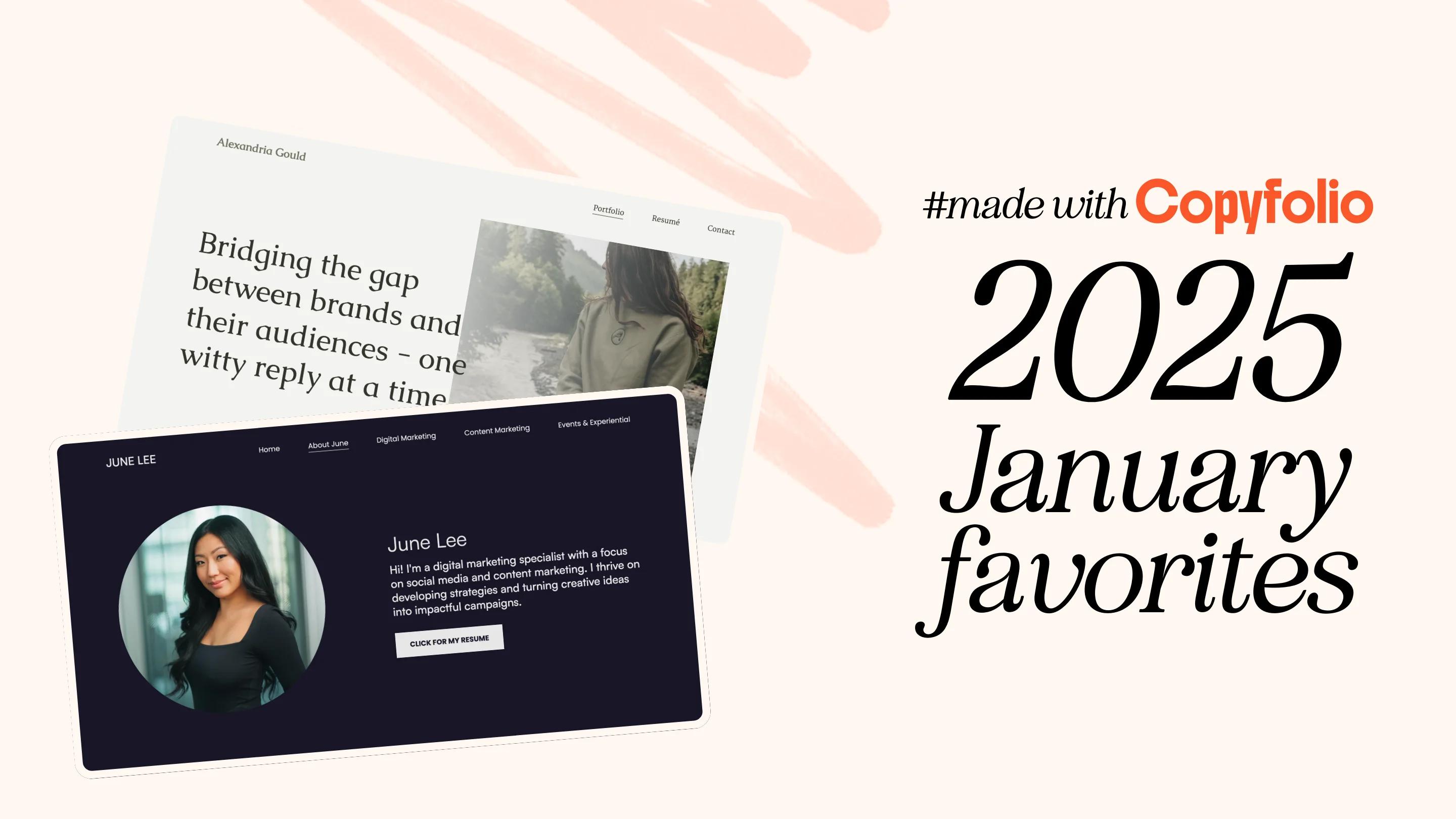 #madewithCopyfolio: 2025 January favorites