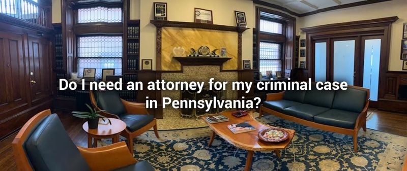 van der Veen_CR Video FAQ_Do I need an attorney for my criminal case in Pennsylvania?_OLD_Thumbnail.jpeg