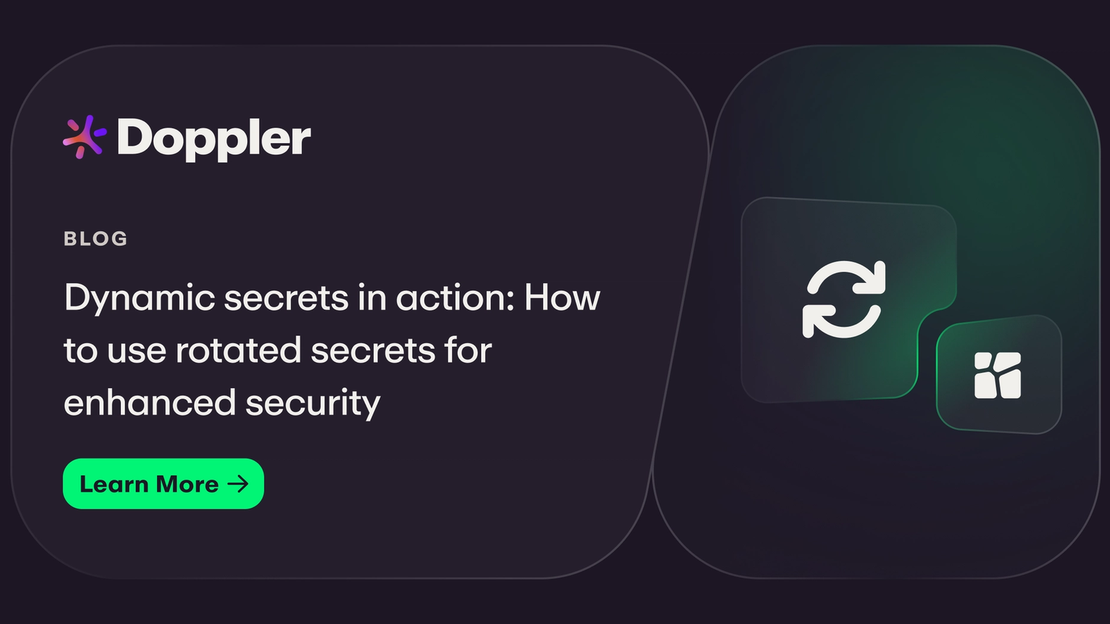 How rotated secrets boost security & limit secret sprawl