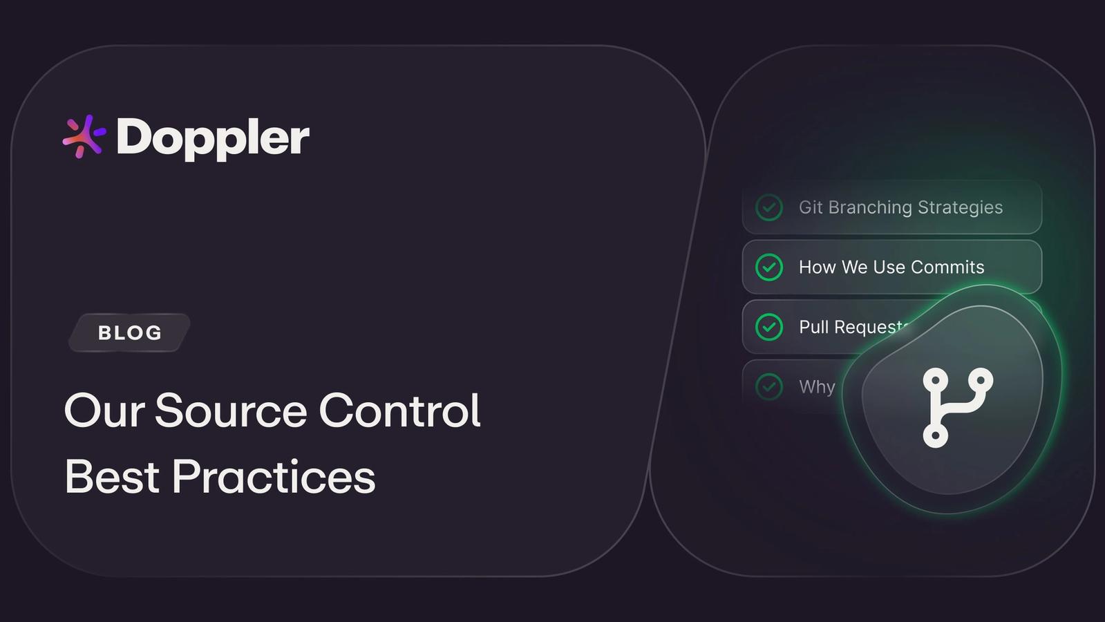 Source Control Outreach Our Source Control Best Practices
