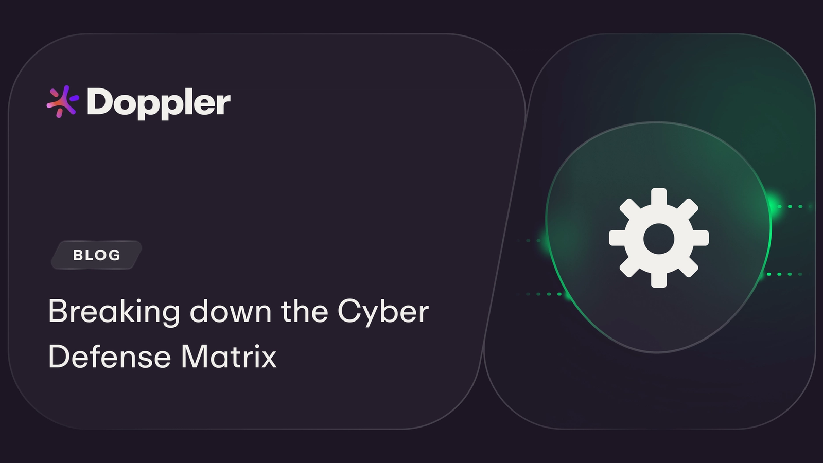 Breaking down the Cyber Defense Matrix