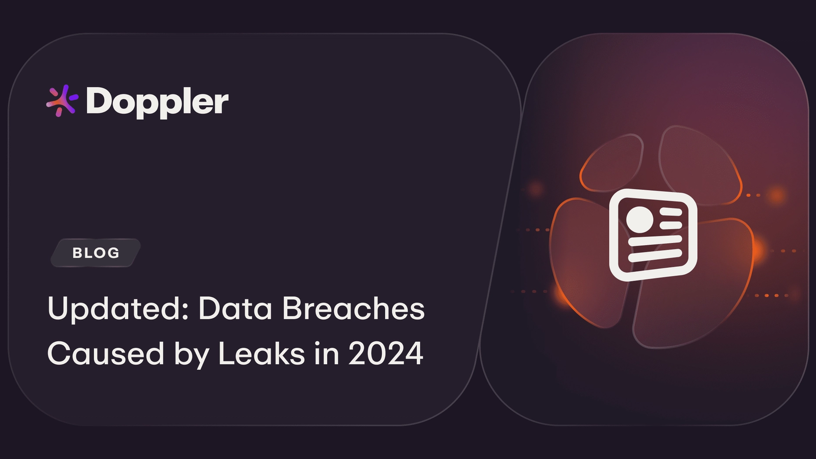 https://www.doppler.com/blog/updated-data-breaches-caused-by-leaks-in-2024 social preview image