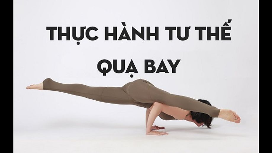 Sức Mạnh Từ Tư Thế Quạ Bay Yoga