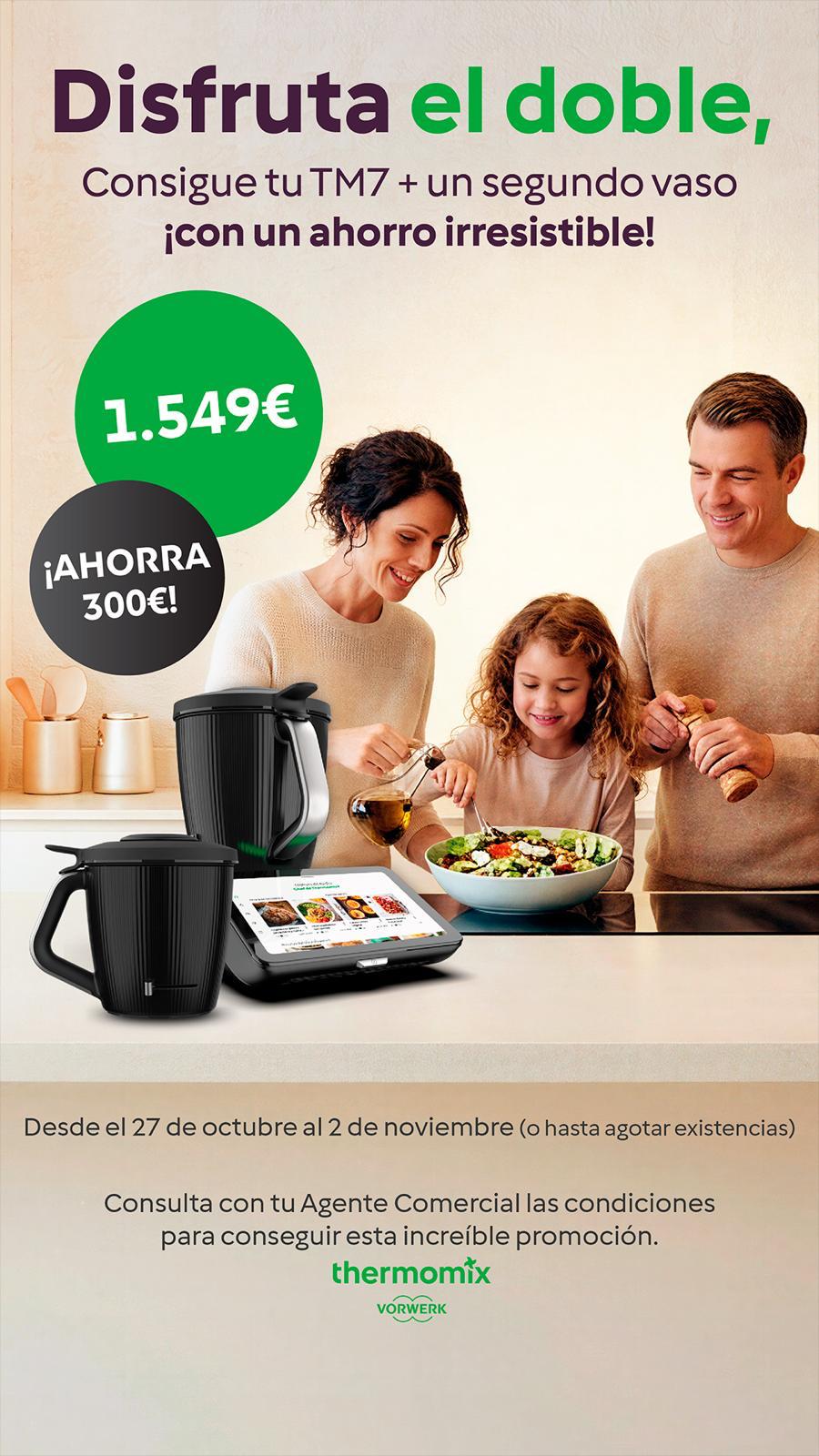Promoción del 27 octubre al 2 de noviembre oferta Thmermomix TM7