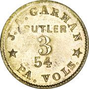 3 Cents - J.A. Garman (54th Pennsylvania Volunteers) - Obverse
