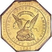 50 Dollars - United States Assay Office - Obverse