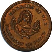 Horrors or War / Blessings of Peace Civil War Token - Obverse