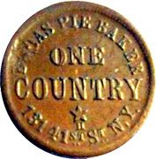 Civil War Merchant Token - Broas Pie Baker (New York, NY) - Obverse