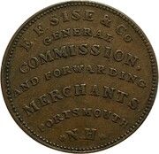 Hard Times Token - E. F. Sise and Co (Portsmouth, New Hampshire) - Obverse