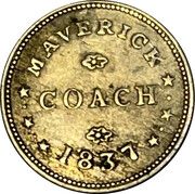 Hard Times Token - Maverick Coach (East Boston, MA) - Obverse