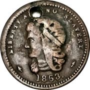 Civil War Token - Liberty and no Slavery - Obverse