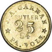 25 Cents - J.A. Garman (54th Pennsylvania Volunteers) - Obverse