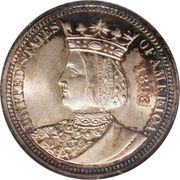 ¼ Dollar "Isabella Quarter" (Columbian Exposition Commemorative) - Obverse