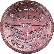 S.H. Zahm Coin Dealer (Lancaster, Pennsylvania) - Obverse