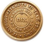 Civil War Token - Flag of Our Union / Dix - Reverse