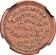Civil War Merchant Token - Dr. L.C. Rose (Detroit, MI) - Obverse